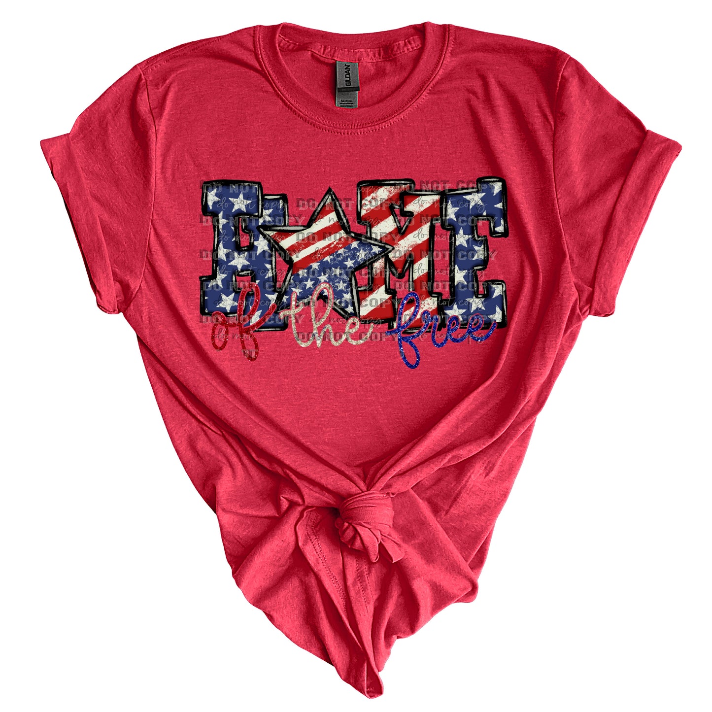 Home of the Free Patriotic Fourth of July Ready to Press Transfer