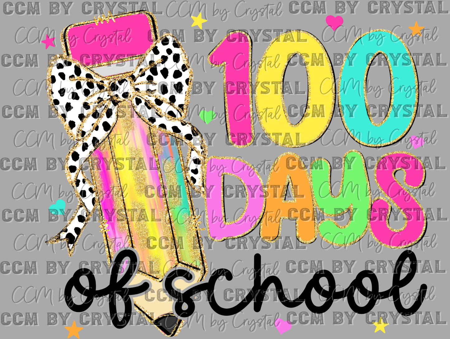 Girly 100 Days of School Black Ready to Press Transfer DTF Transfer Sublimation Transfer