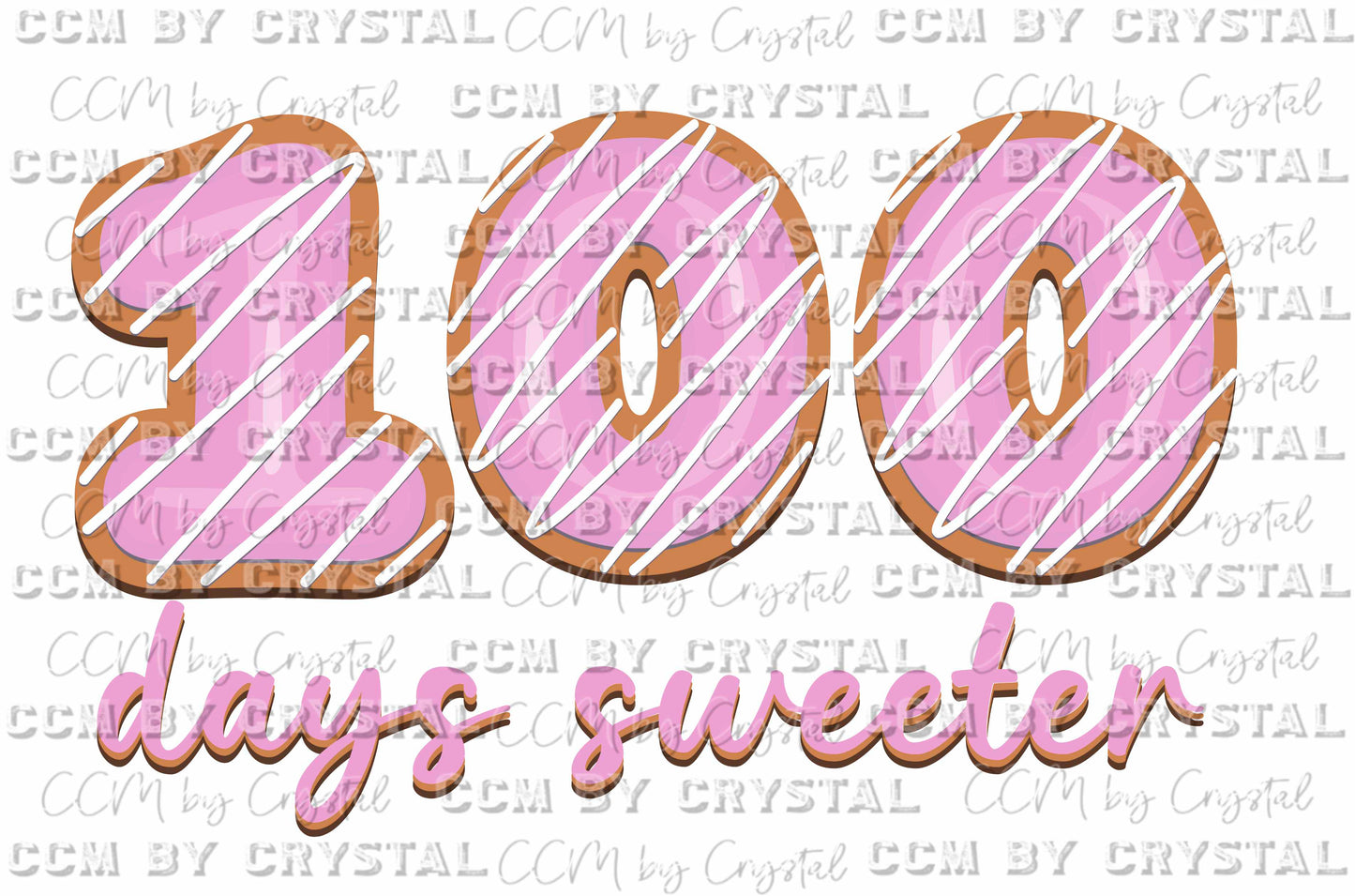 100 Days Sweeter Pink Ready to Press Transfer