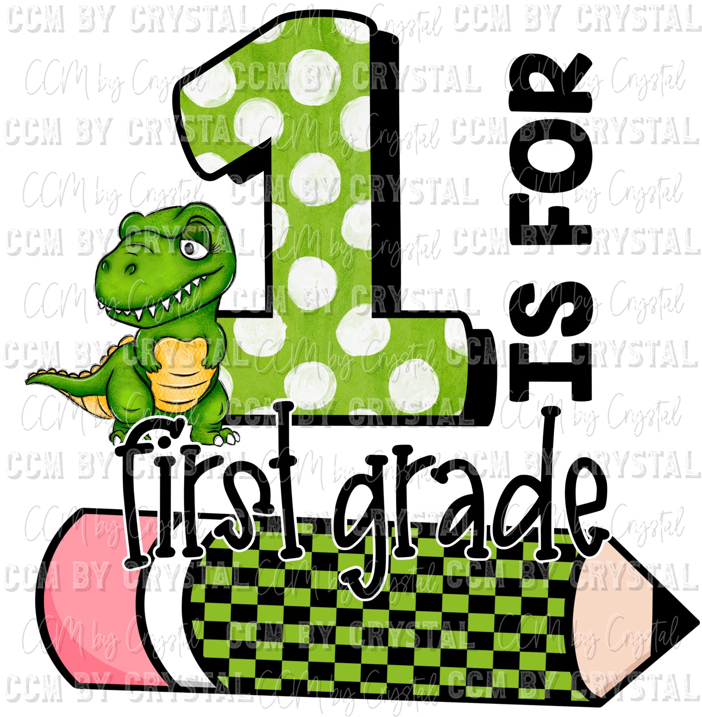 1 is for First Grade Dinosaur School Ready to Press Transfer DTF Transfer Sublimation Transfer