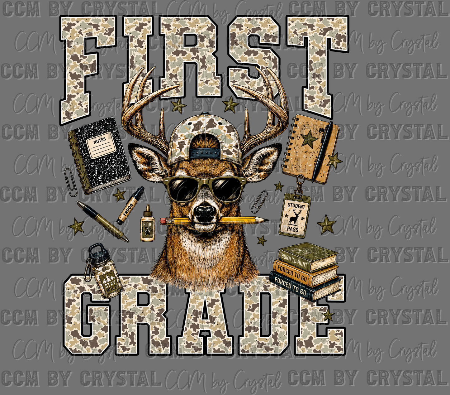 First 1st Grade Camo Deer Back to School Ready to Press DTF Transfers Sublimation Transfers