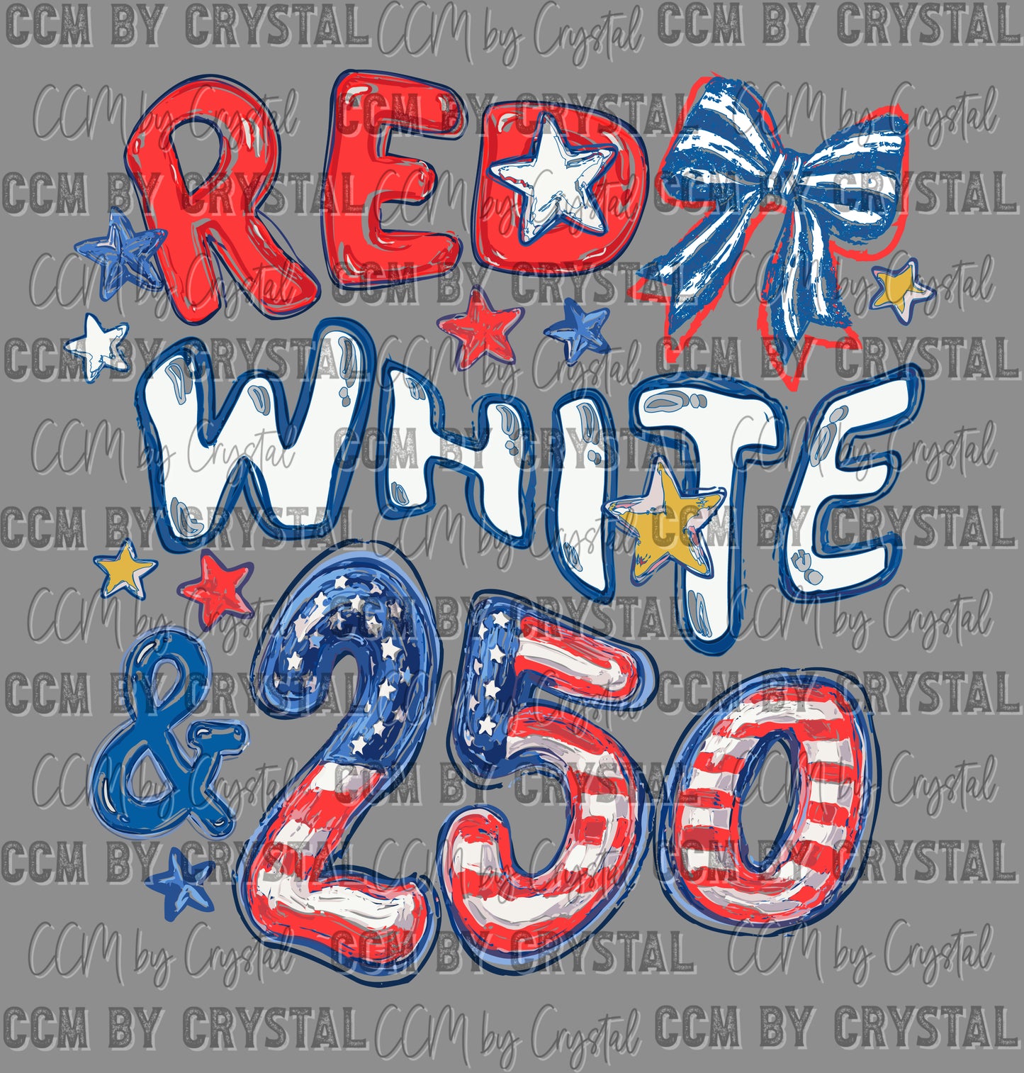 Red White 250 America USA 4th of July DTF Transfer Sublimation Transfer