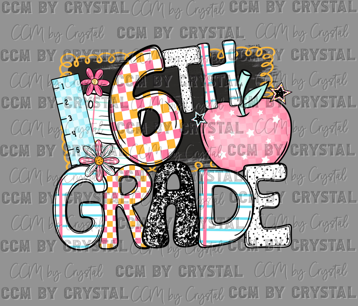 6th Grade Back to School Ready to Press Transfer DTF Transfer Sublimation Transfer