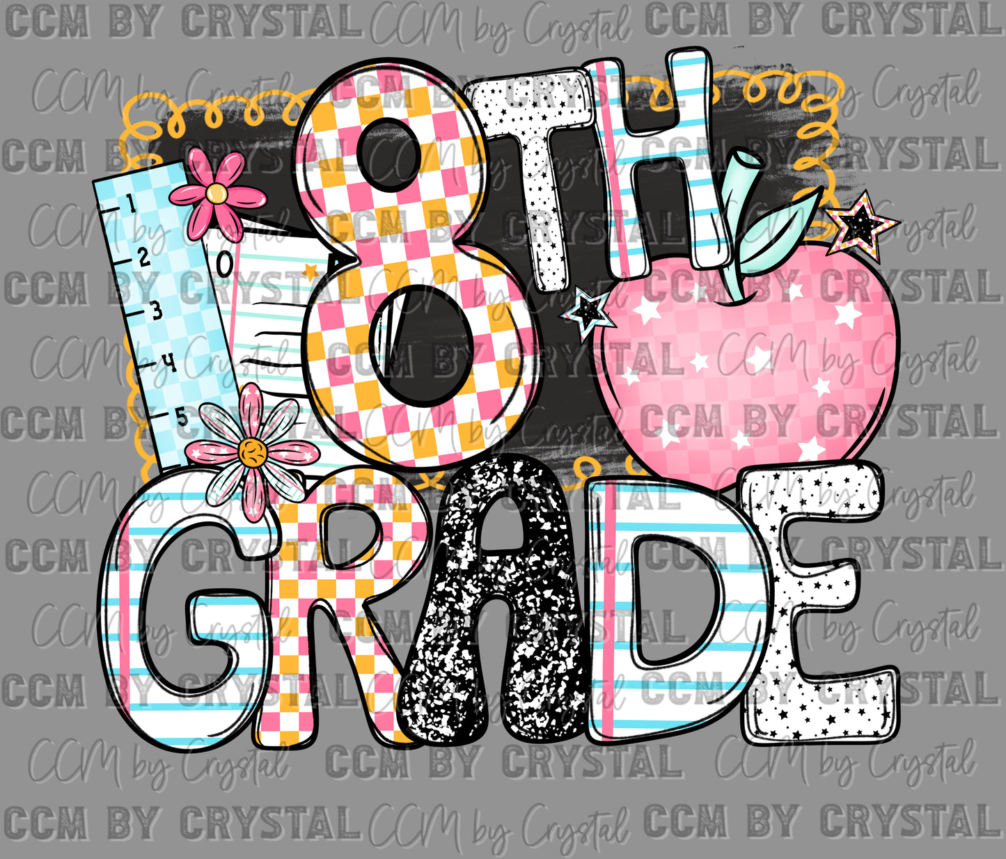 8th Grade Back to School Ready to Press Transfer DTF Transfer Sublimation Transfer