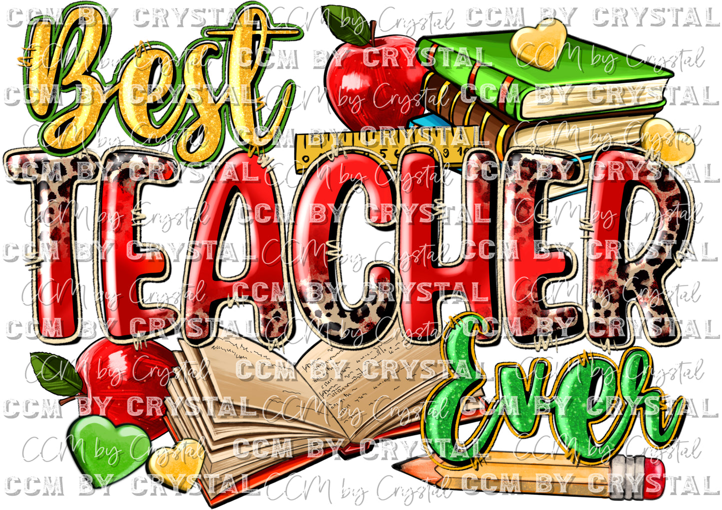 Best Teacher Ever Teaching School Ready to Press Transfer