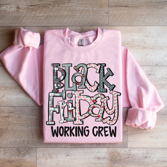 Black Friday Working Crew Ready to Press Transfer DTF Transfer Sublimation Transfer