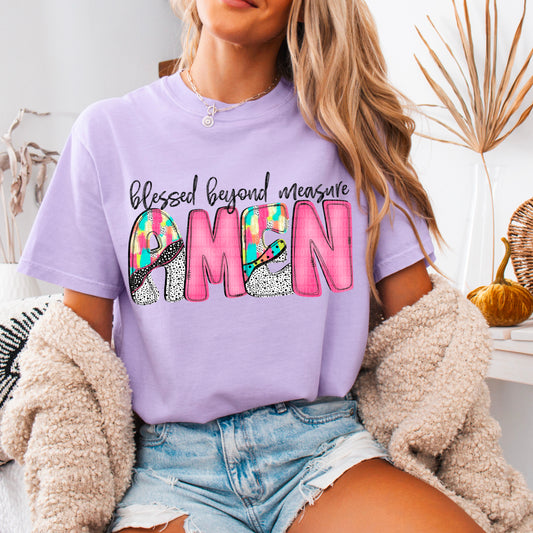 Blessed Beyond Measure Amen Faith Ready to Press Transfer DTF Transfer Sublimation Transfer