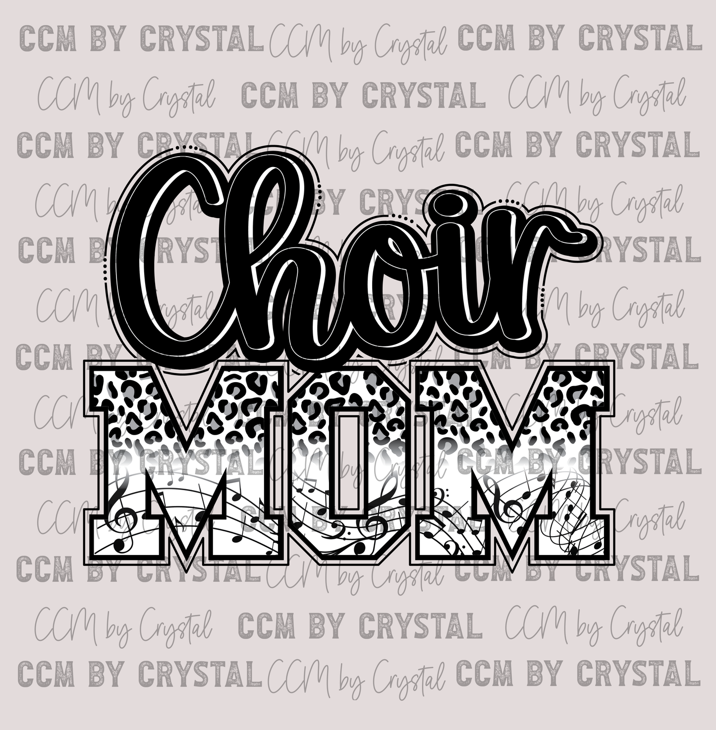 Choir Mom Black and White Leopard Ready to Press Transfer