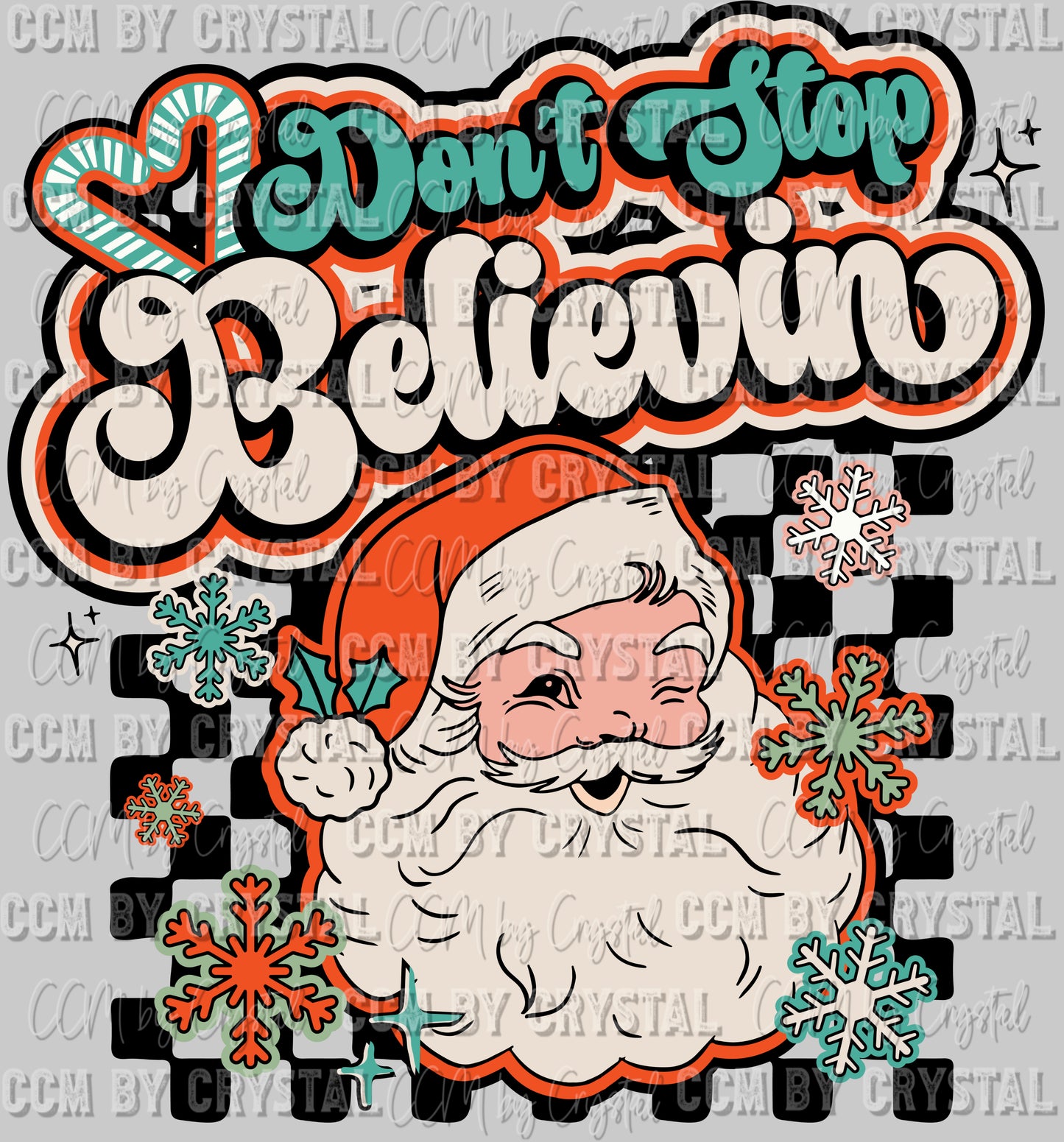 Don't Stop Believin Santa Ready To Press Transfer DTF Sublimation