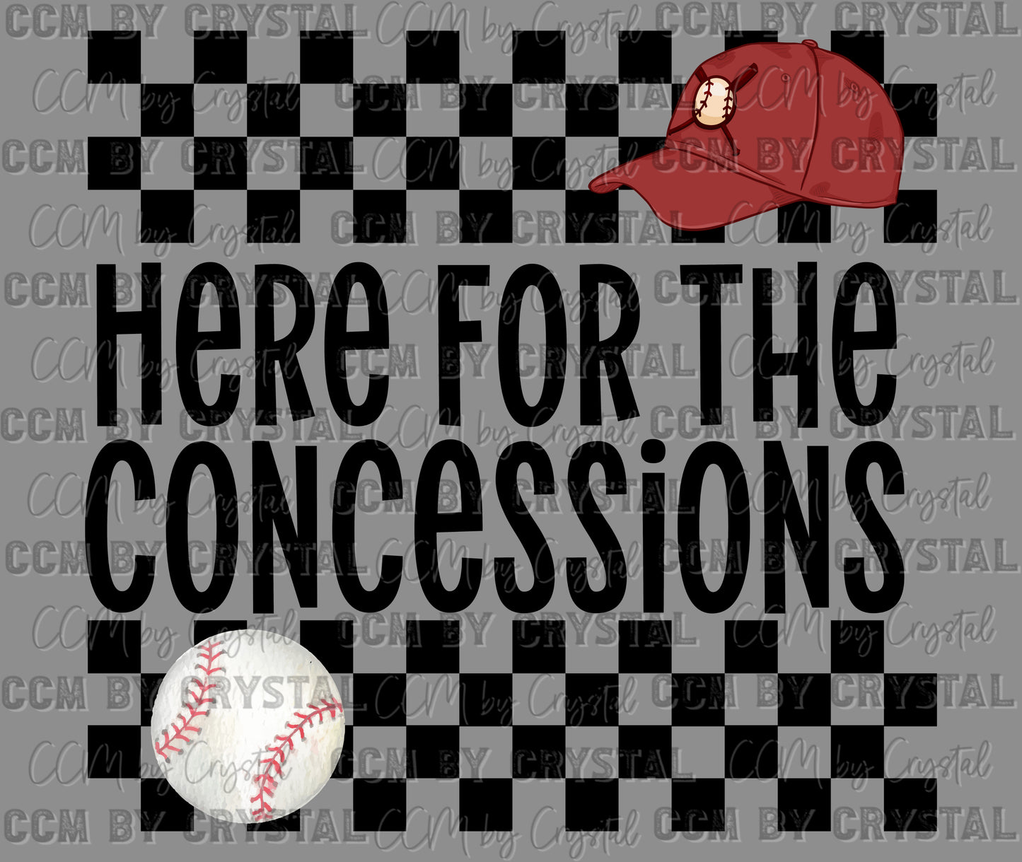 Here for the Concessions Baseball Ready to Press Transfer DTF Transfer Sublimation Transfer