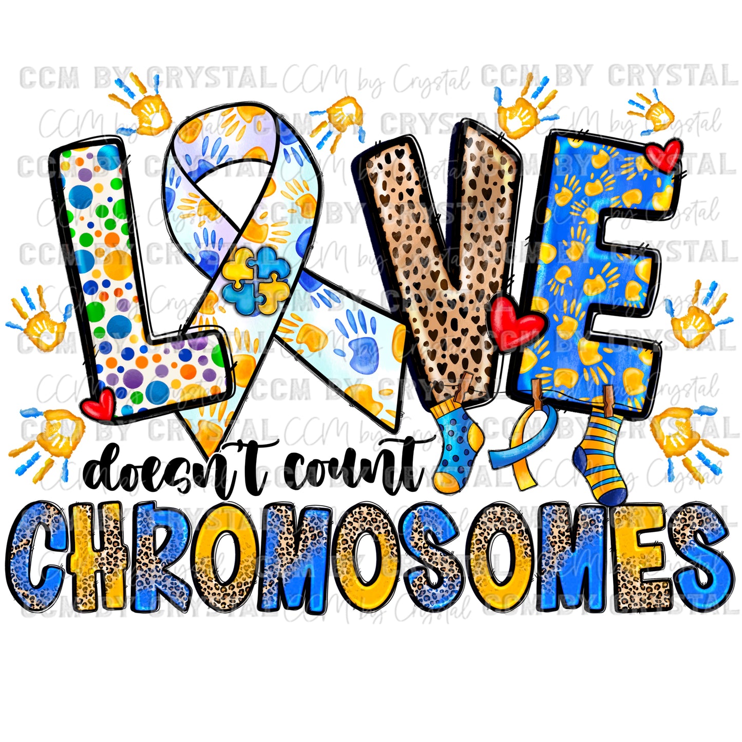 Love Doesn’t Count Chromosomes Downs Syndrome Awareness Ready to Press Transfer