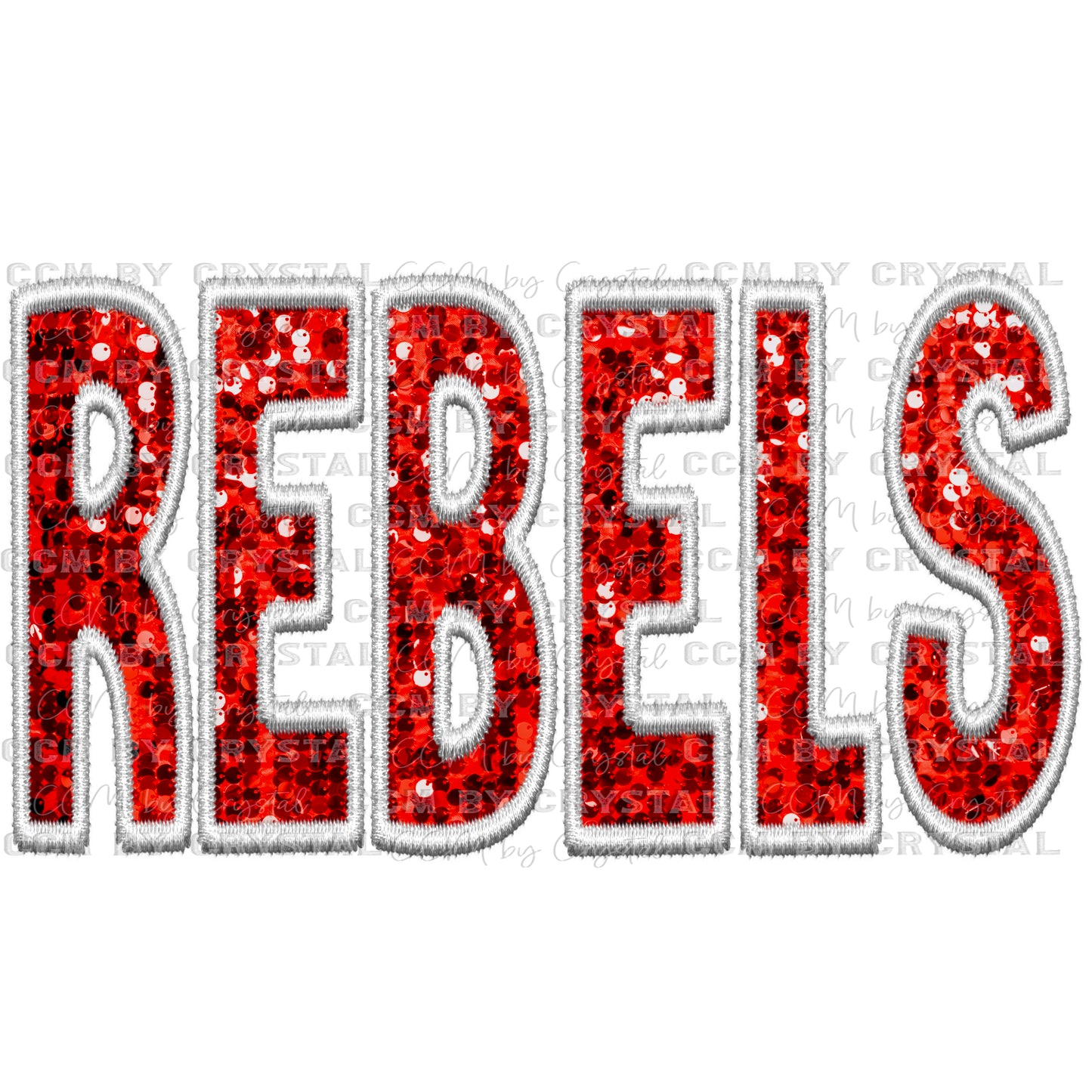 Rebels Faux Embroidery Faux Sequins PNG Digital File ONLY