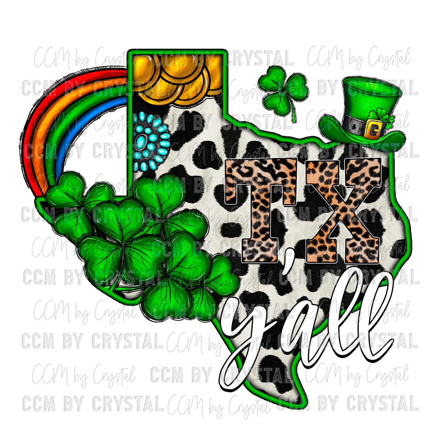 Texas Y’all St Patrick’s Day Ready to Press Transfer DTF Transfer Sublimation Transfer