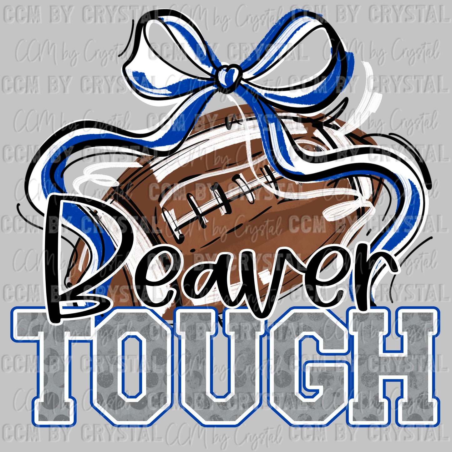 Beaver Tough Football Blue Mascot Ready to Press Transfer DTF Transfer Sublimation Transfer