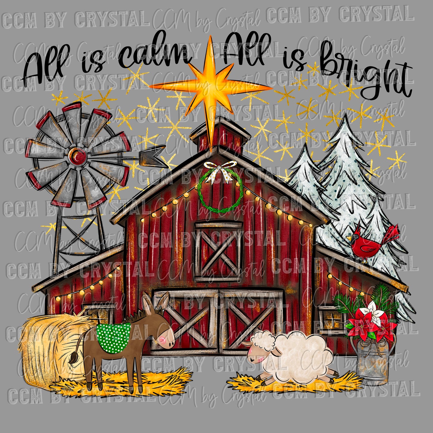 All is Calm All is Bright Christmas Ready to Press Transfer DTF Transfer Sublimation Transfer