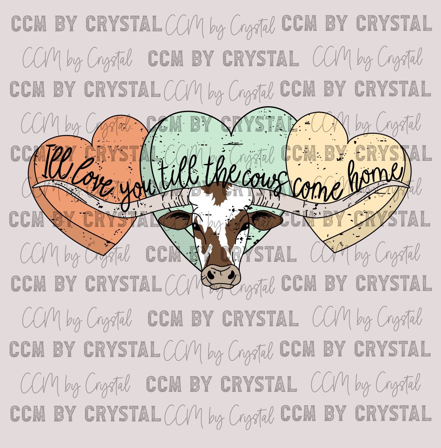 Love you Til the Cows COme Home Ready to Press Transfer