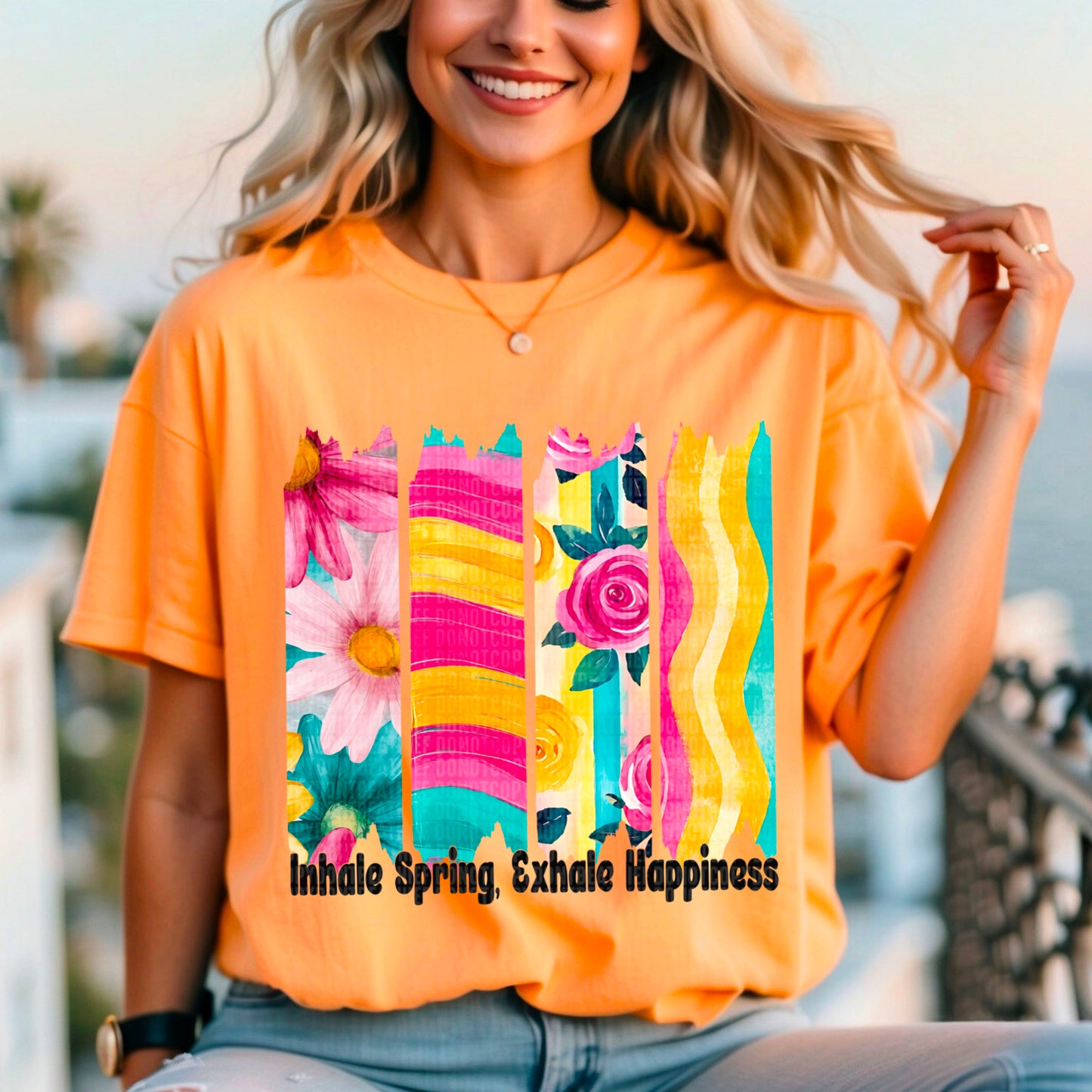 Inhale Spring, Exhale Happiness Ready to Press Transfer DTF Transfer Sublimation Transfer