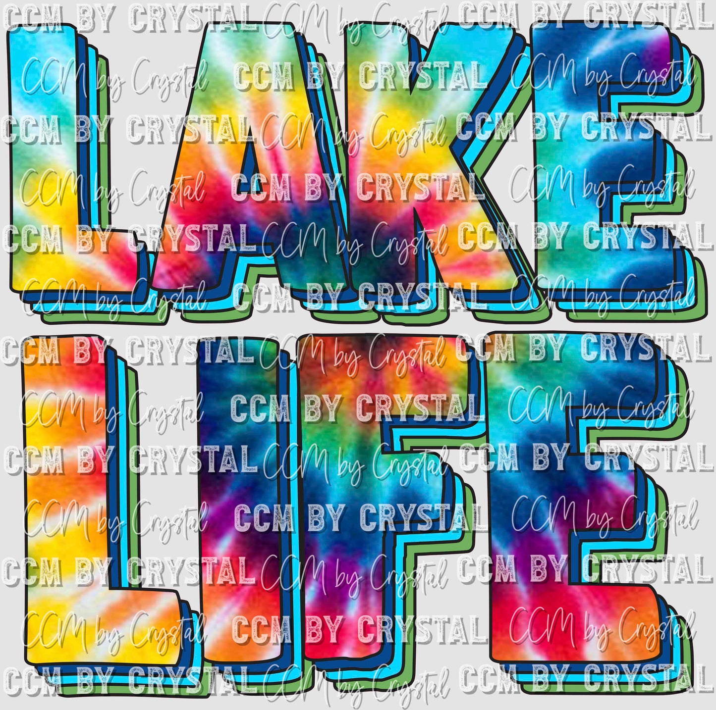 Lake Life Tie Dye Ready to Press Transfer