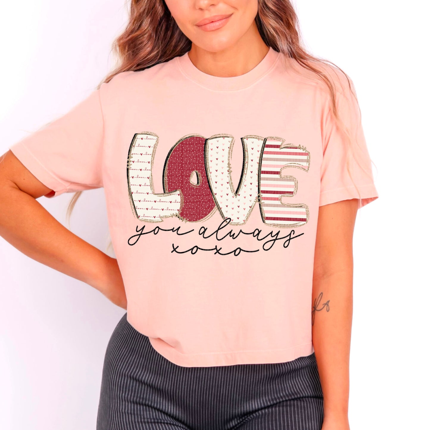 Love You Always Xo Xo Valentines Day Ready to Press Transfer DTF Transfer Sublimation Transfer