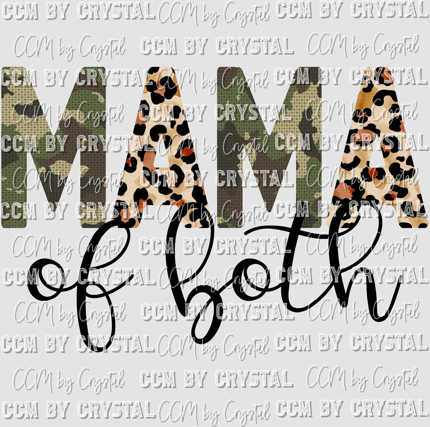 Mama of Both Camo Leopard Print Ready to Press Transfer