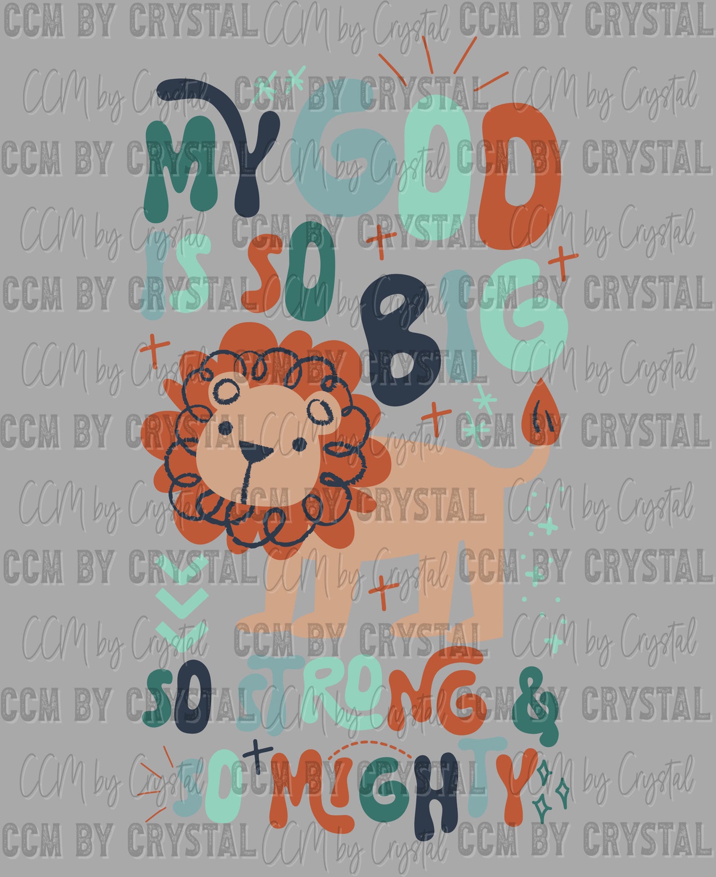 My God is So Big So Strong and So Mighty Cross Christianity Lion Ready to Press Transfer DTF Transfer Sublimation Transfer