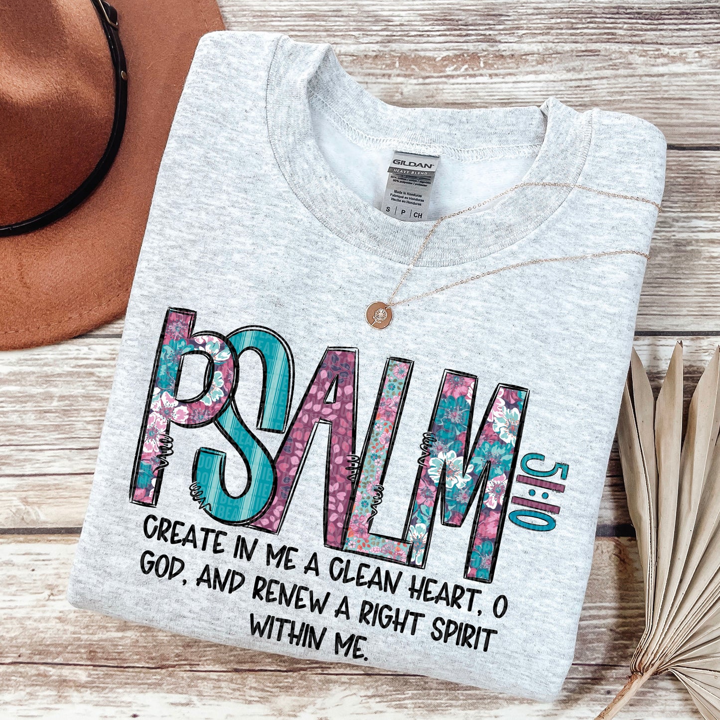Psalm 51:10 Religious Ready to Press Transfer DTF Transfer Sublimation Transfer