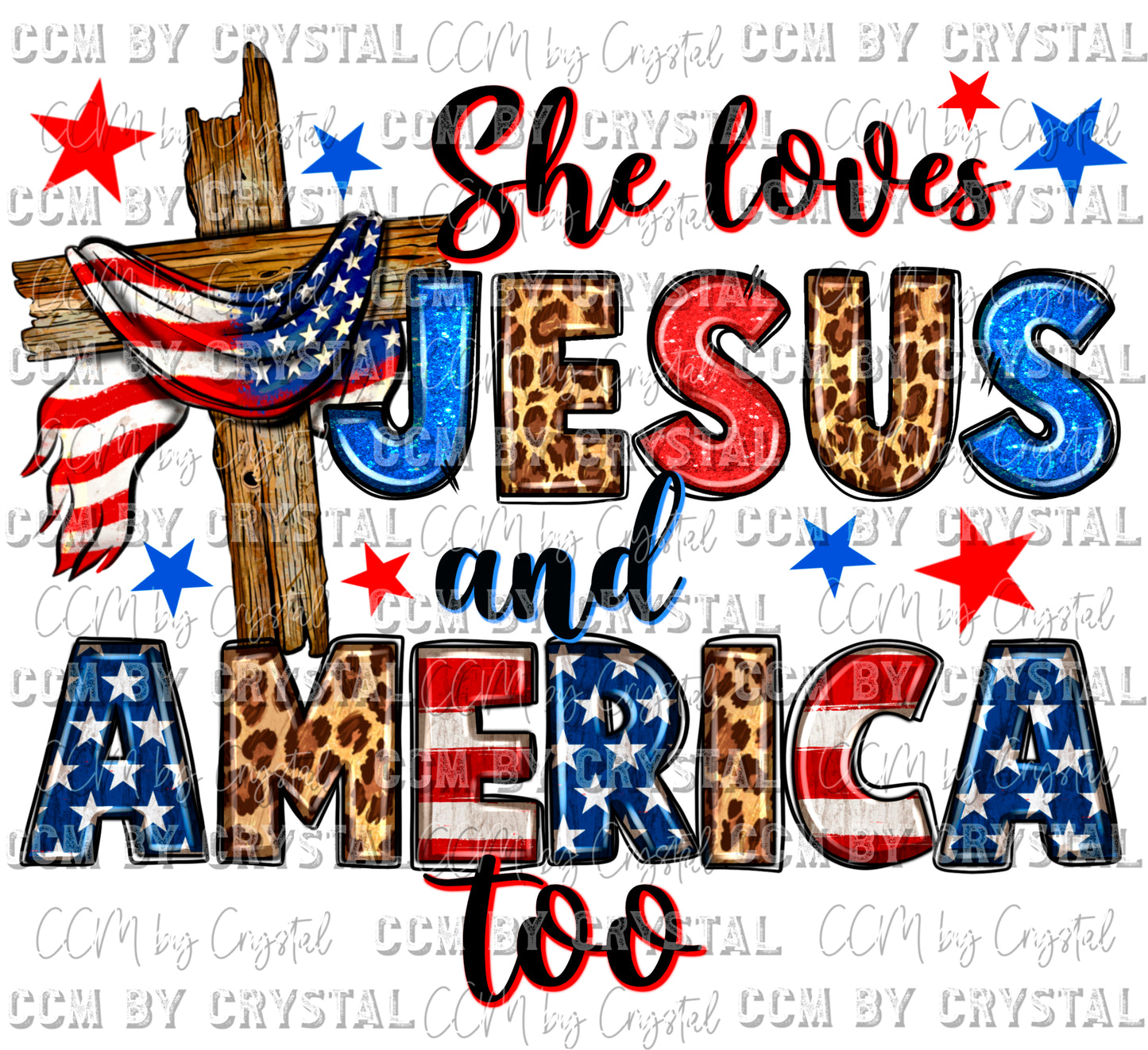 She Loves Jesus and America Too Faith Christian Patriotic Ready to Press Transfer