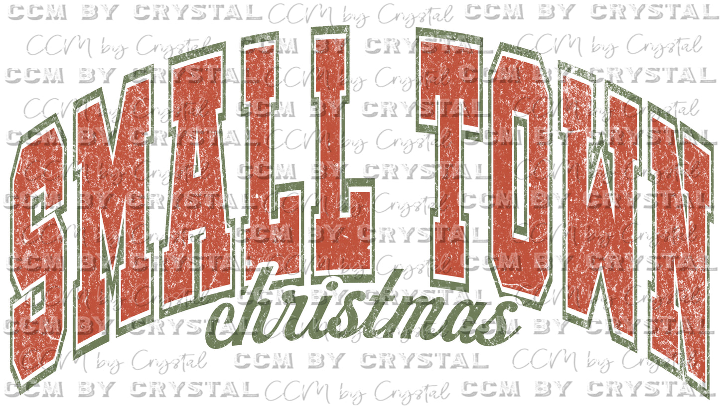 Distressed Small Town Christmas Ready To Press Transfer DTF Sublimation