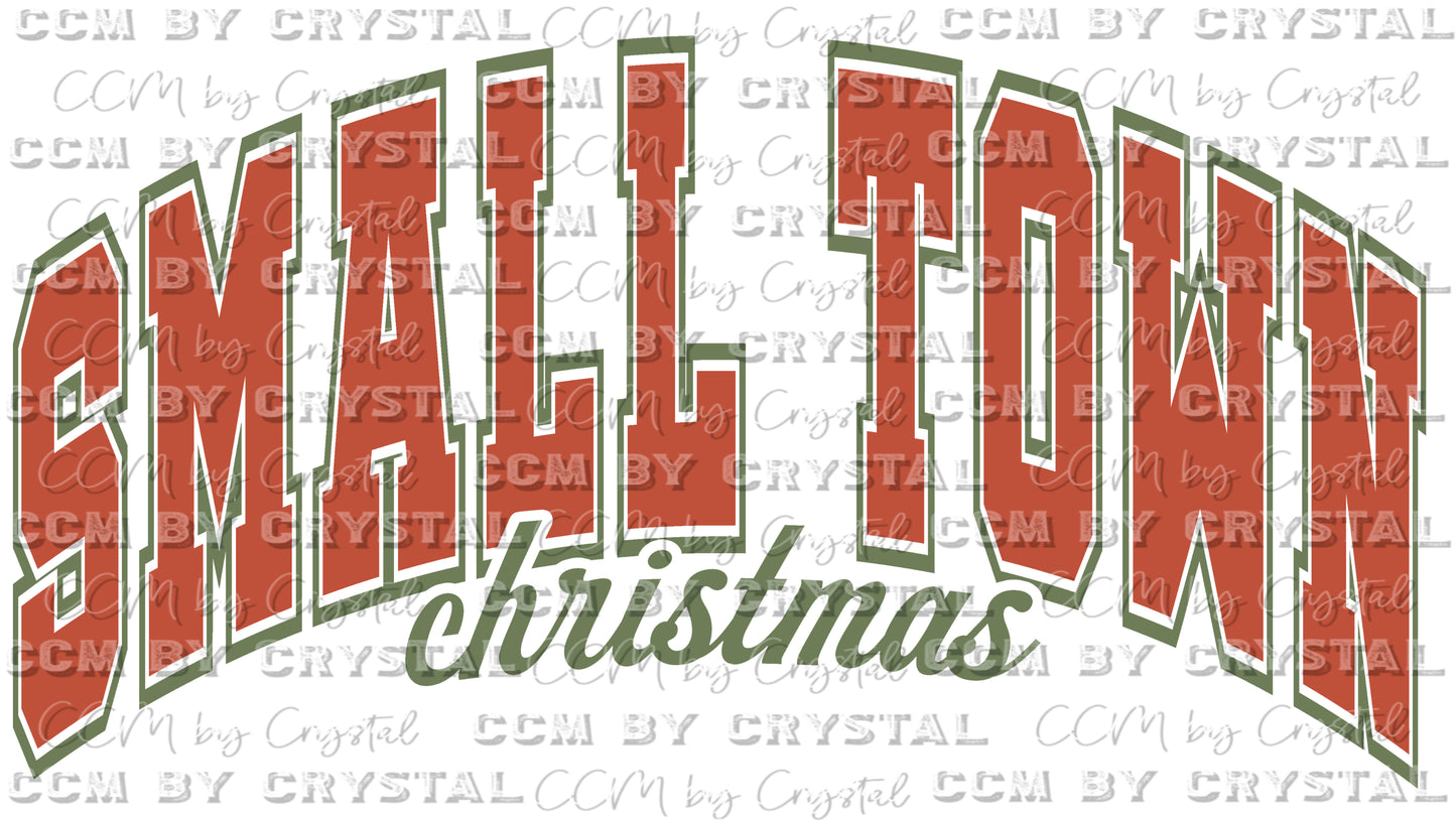 Small Town Christmas Ready To Press Transfer DTF Sublimation