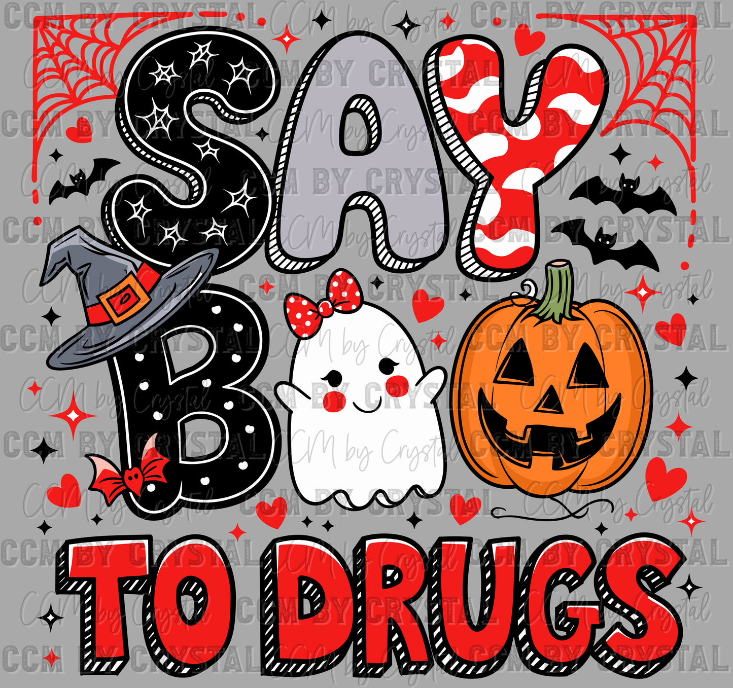 Say Boo to Drugs Red Ribbon Week Ghost Halloween Ready to Press Transfer DTF Transfer Sublimation Transfer