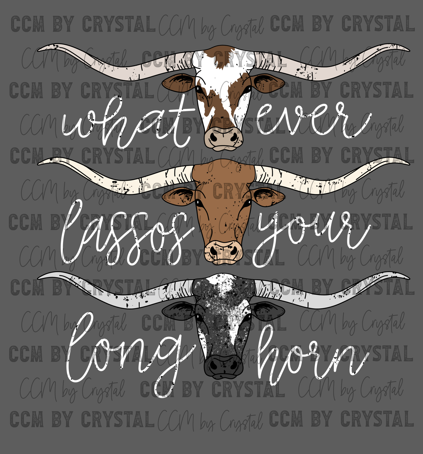 Whatever lassos Your Long Horn Rodeo Western Ready to Press Transfer