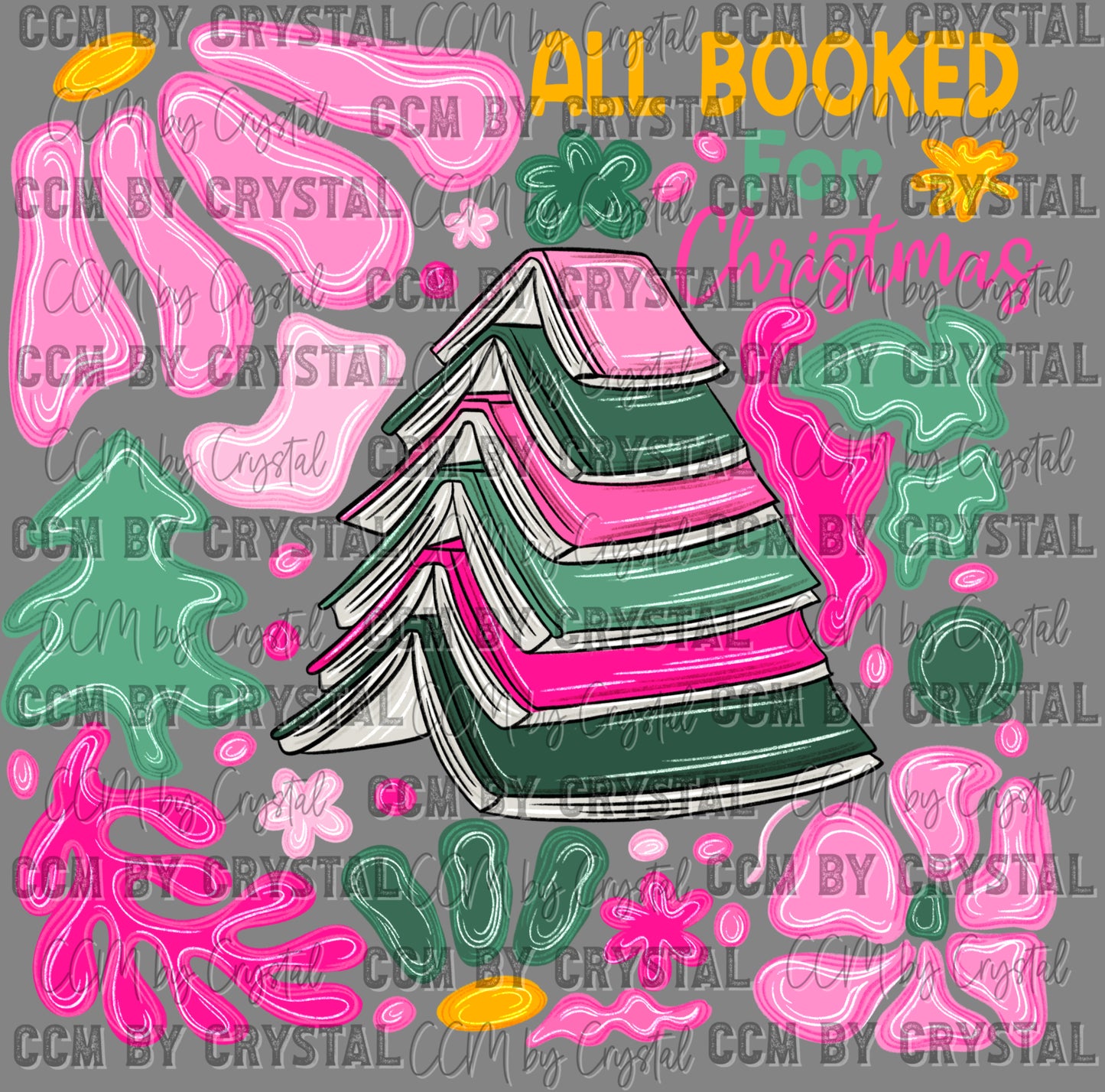 Booked For Christmas Ready to Press Transfer DTF Transfer Sublimation Transfer