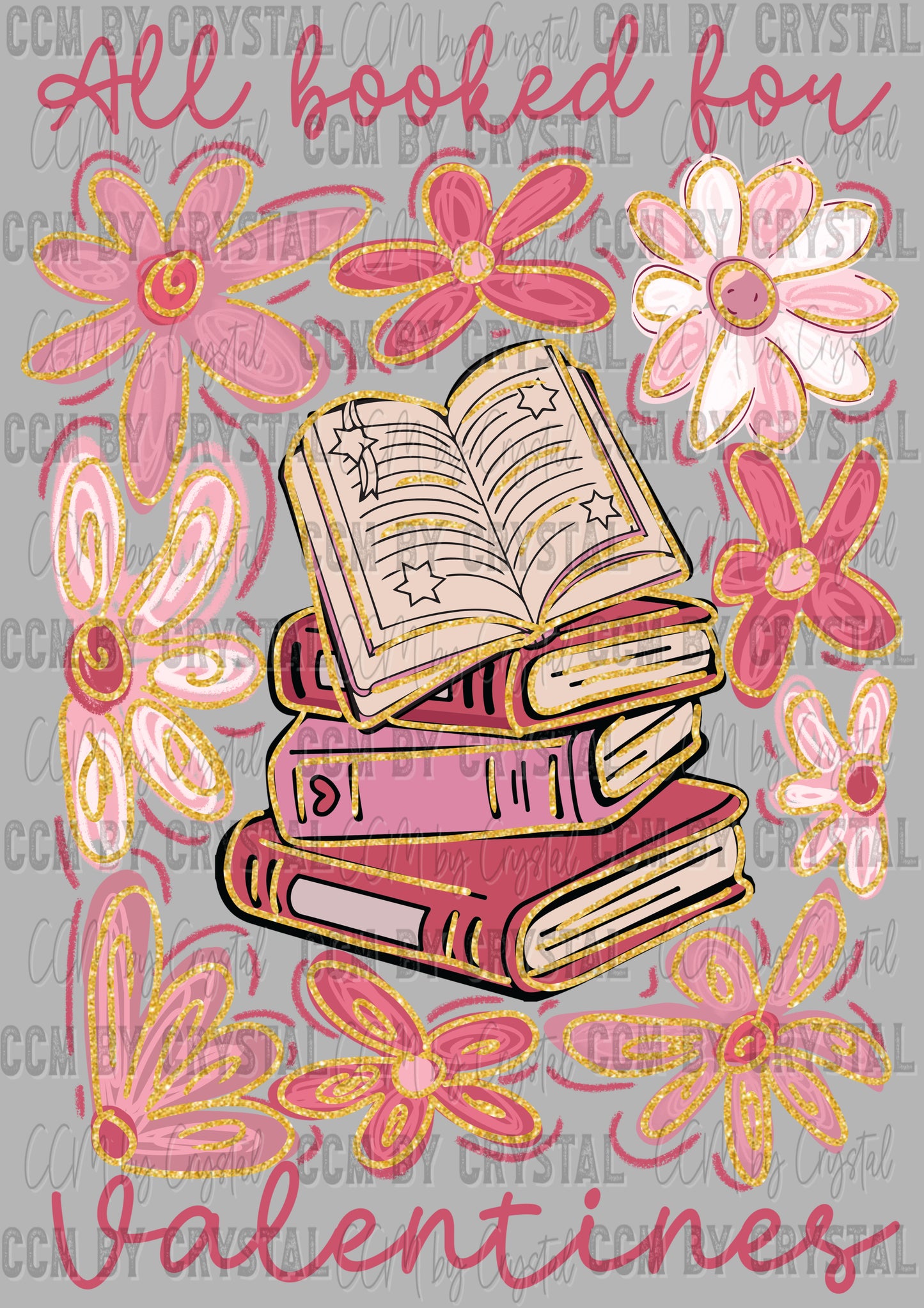 Booked For Valentines Day Books Reading Ready to Press Transfer DTF Transfer Sublimation Transfer