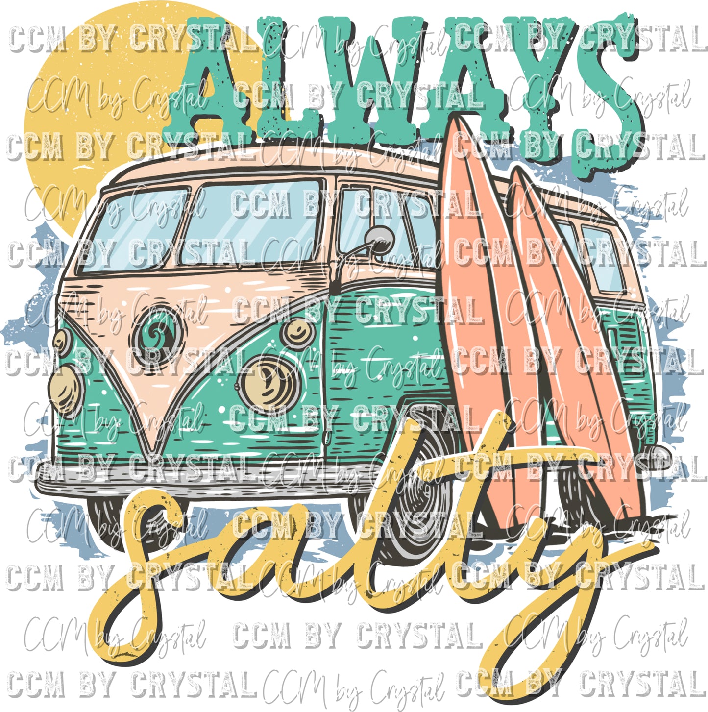 Always Salty Summertime Beach Summer Ready to Press Transfer