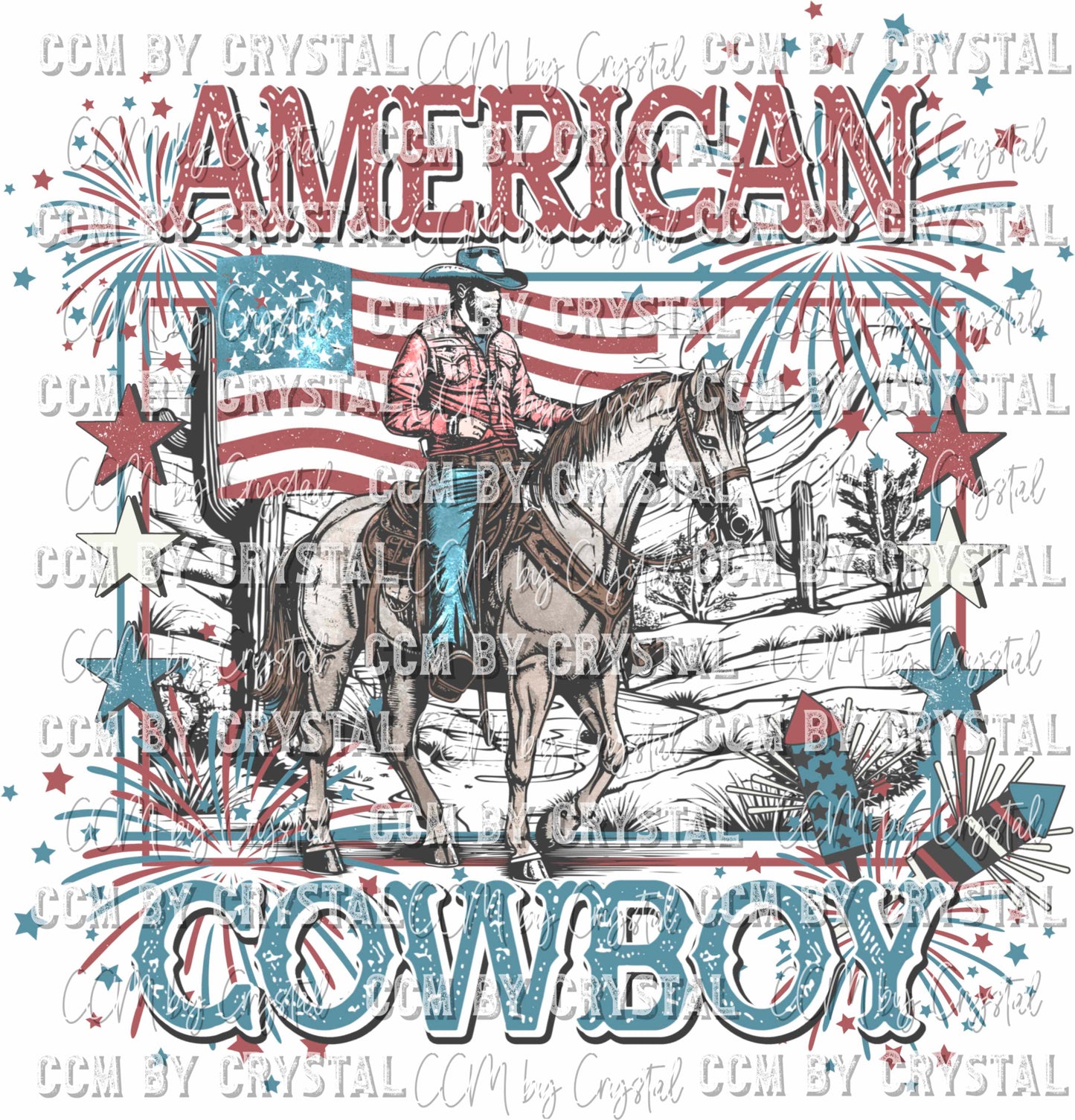 American Cowboy Fourth of July Patriotic Western Ready to Press Transfer