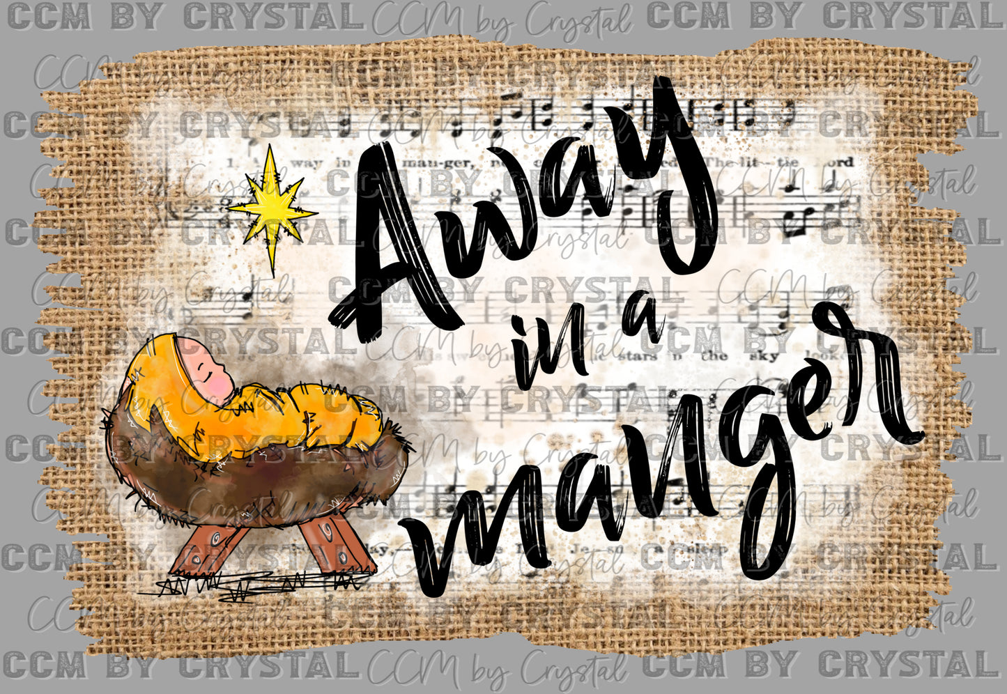 Away in a Manger Jesus Christmas Ready to Press Transfer DTF Transfer Sublimation Transfer