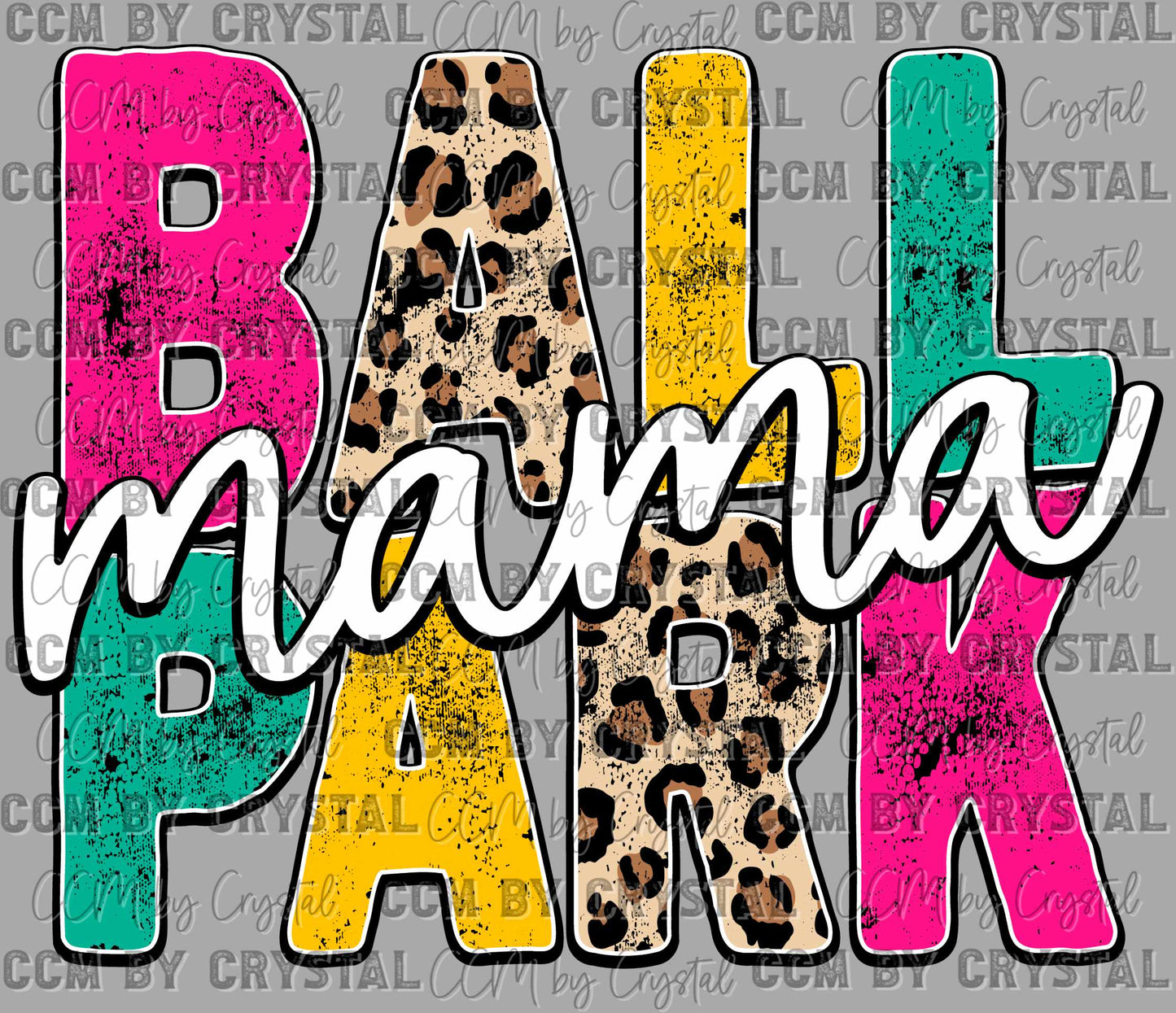 Ball Park Mama Ready to Press Transfer DTF Transfer Sublimation Transfer