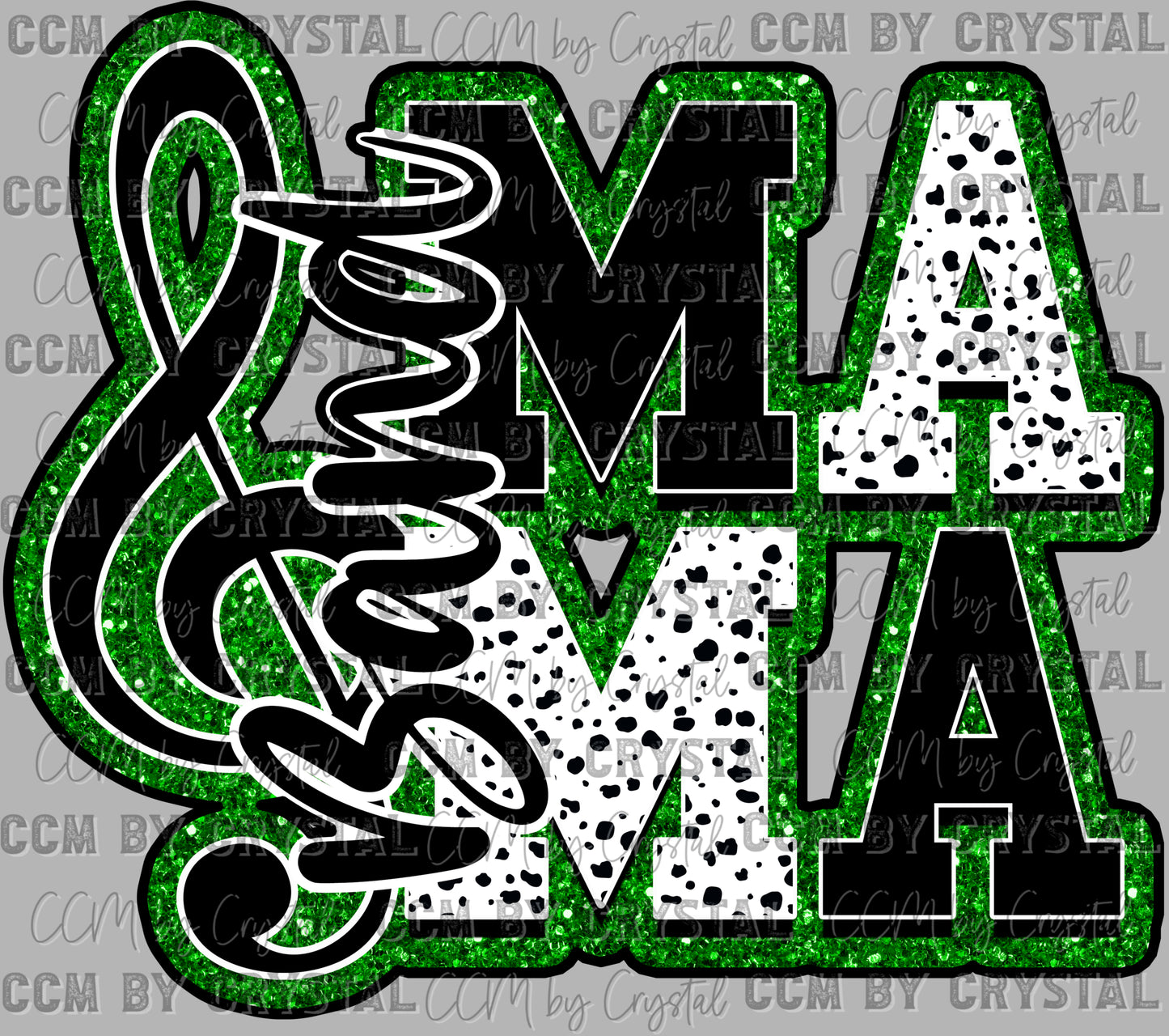 Band Mama Black White Green Dalmation Ready to Press Transfer DTF Transfer Sublimation Transfer