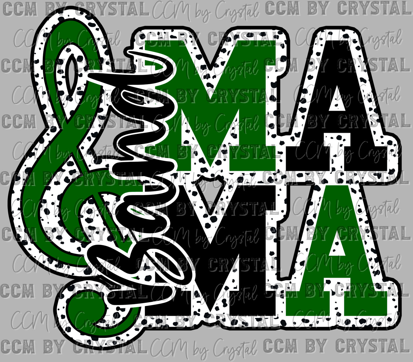Band Mama Black Green Dalmation Ready to Press Transfer DTF Transfer Sublimation Transfer