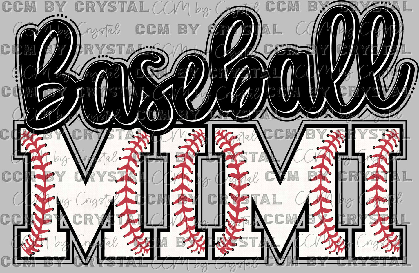 Baseball Mimi Ready to Press DTF Transfer Sublimation Transfer