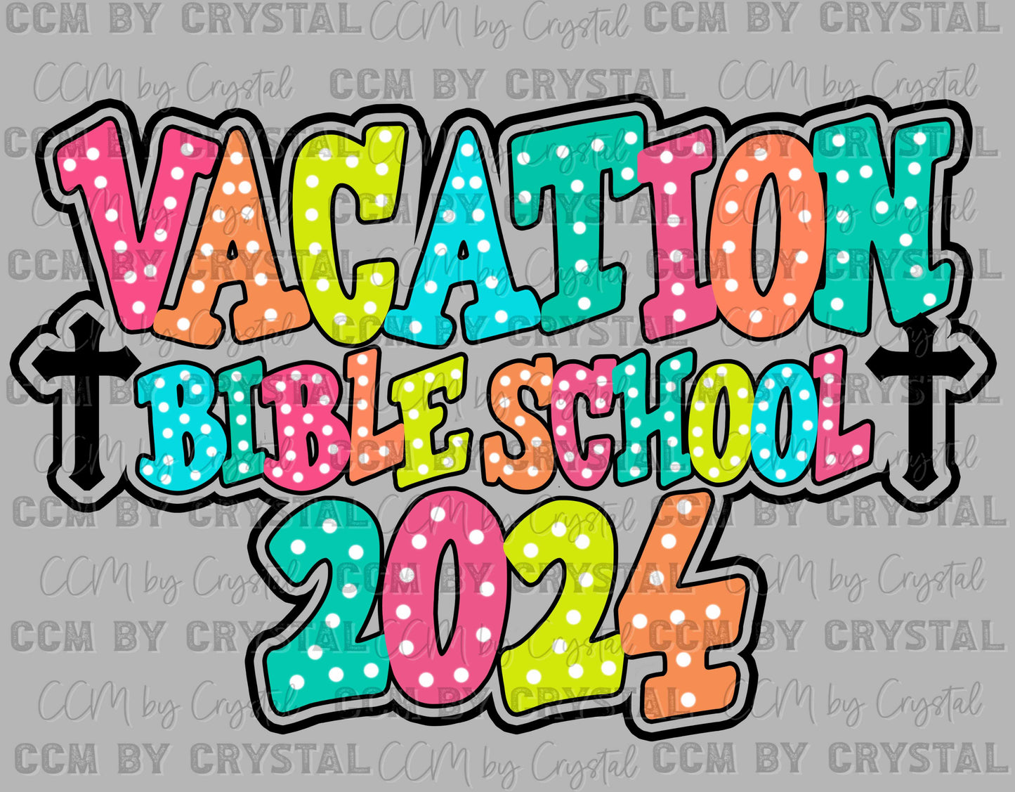 Vacation Bible School 2024 Ready to Press Transfer DTF Transfer Sublimation Transfer