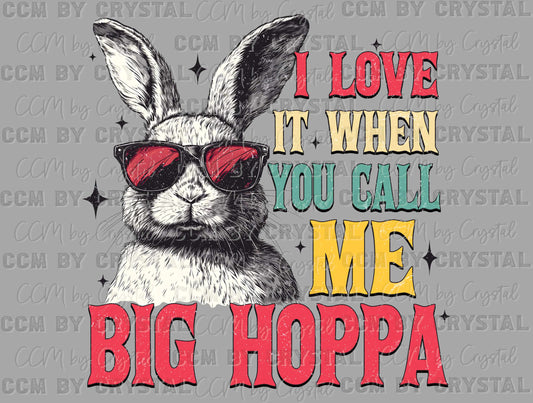 Big Hoppa Easter Ready to Press Transfer DTF Transfer Sublimation Transfer