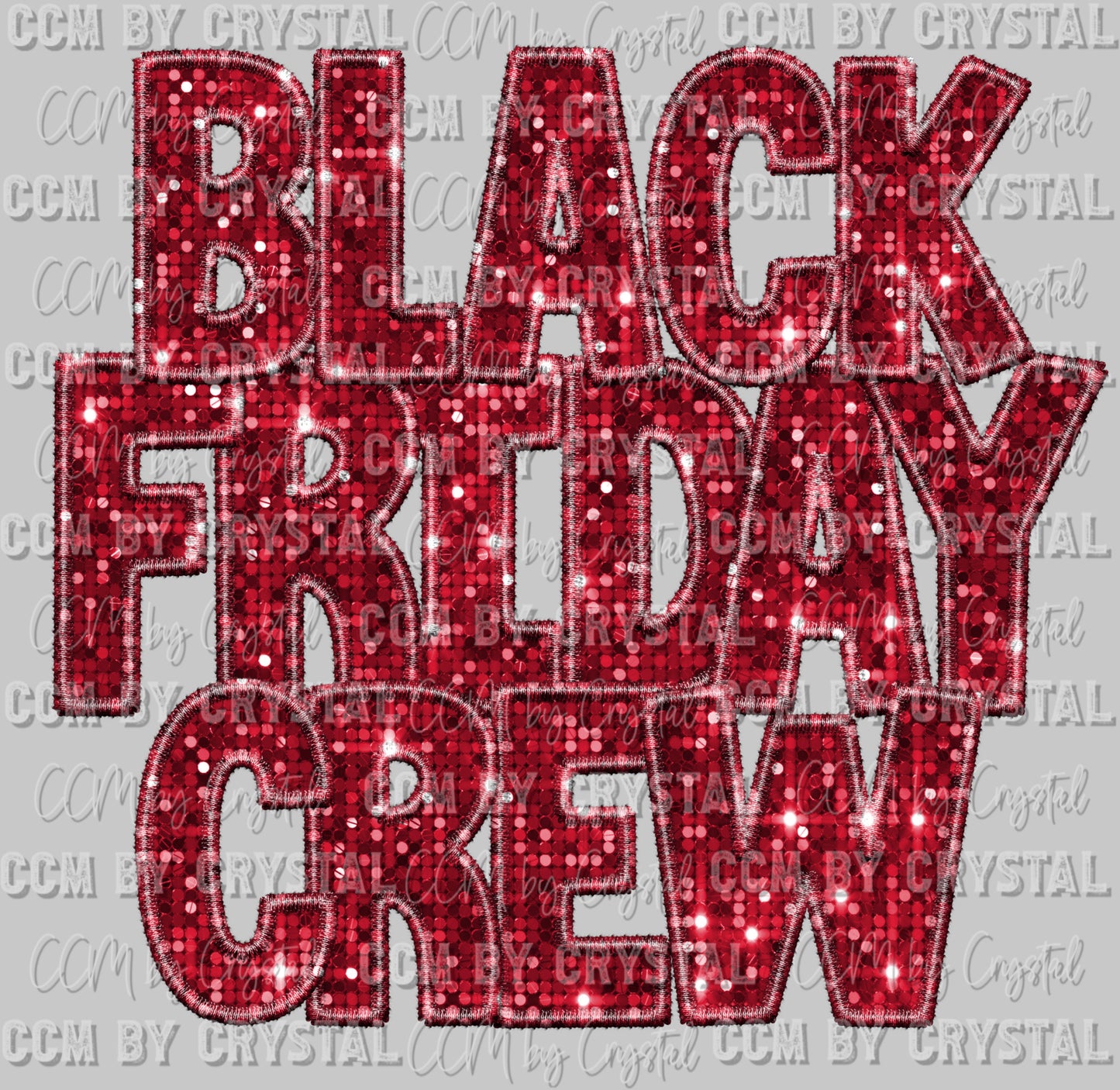 Black Friday Crew Ready to Press DTF Transfer Sublimation Transfer