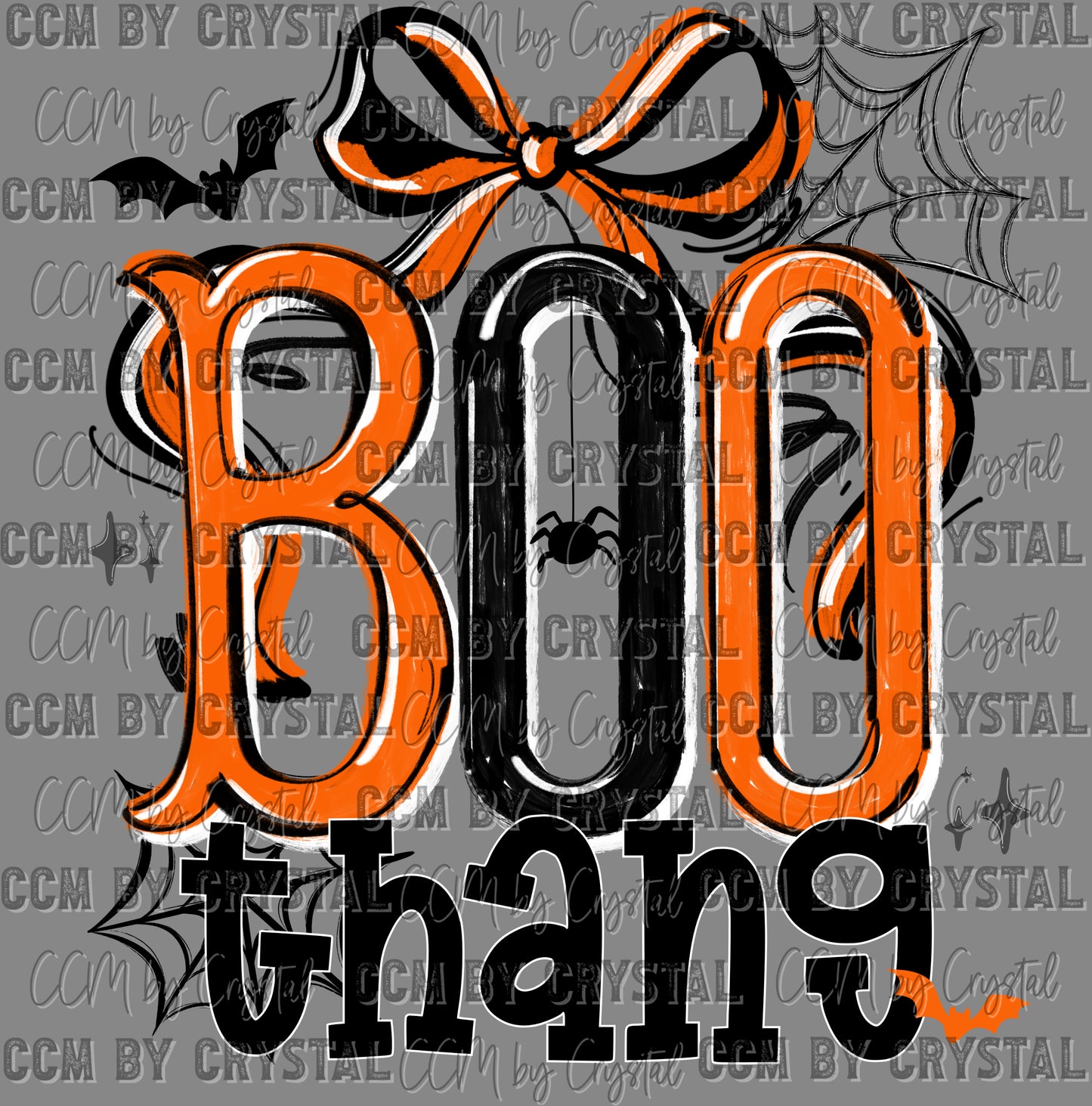 Boo Thang Halloween Ready to Press Transfer DTF Transfer Sublimation Transfer