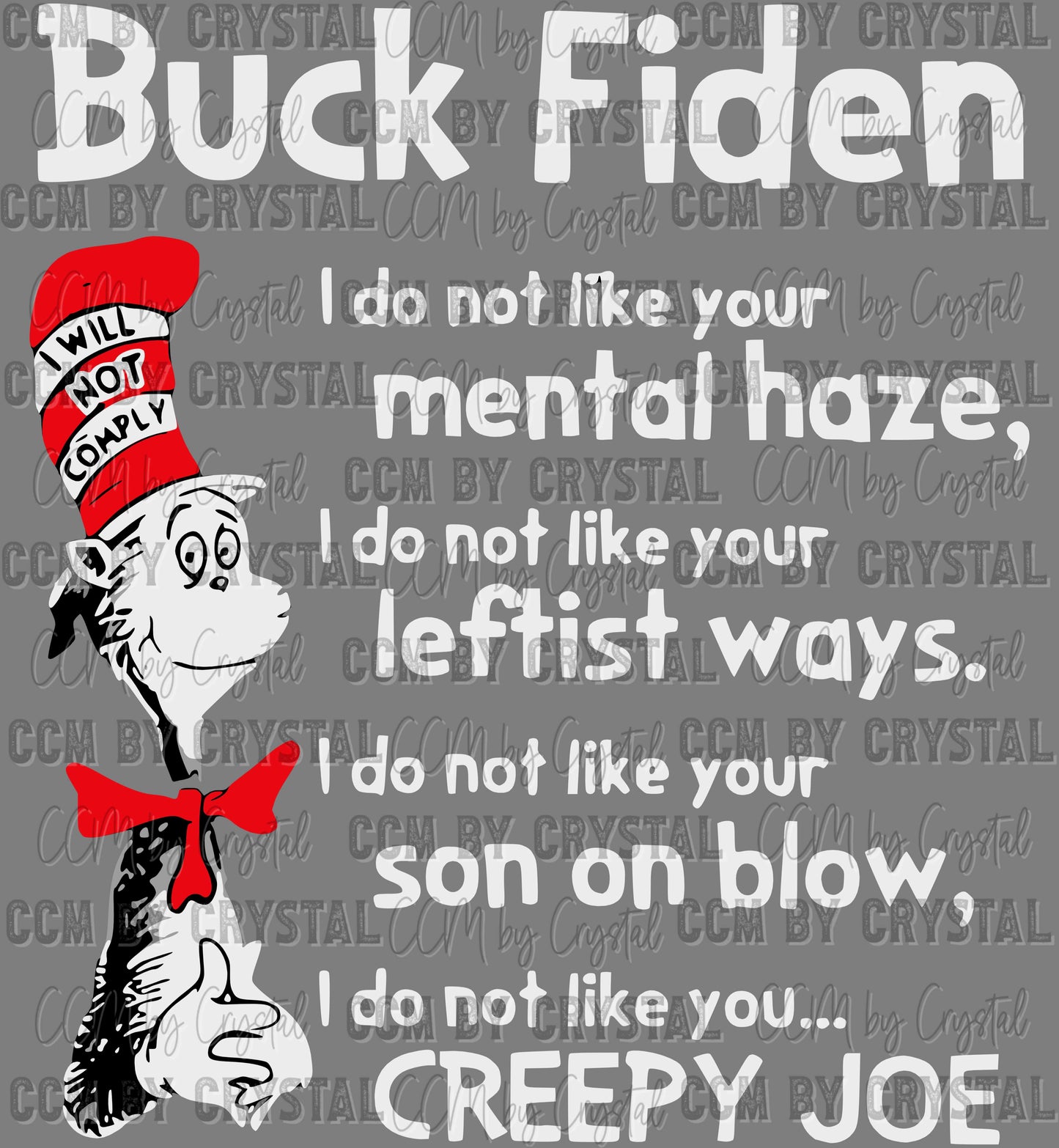 Buck Fiden Ready to Press Transfer DTF Transfer
