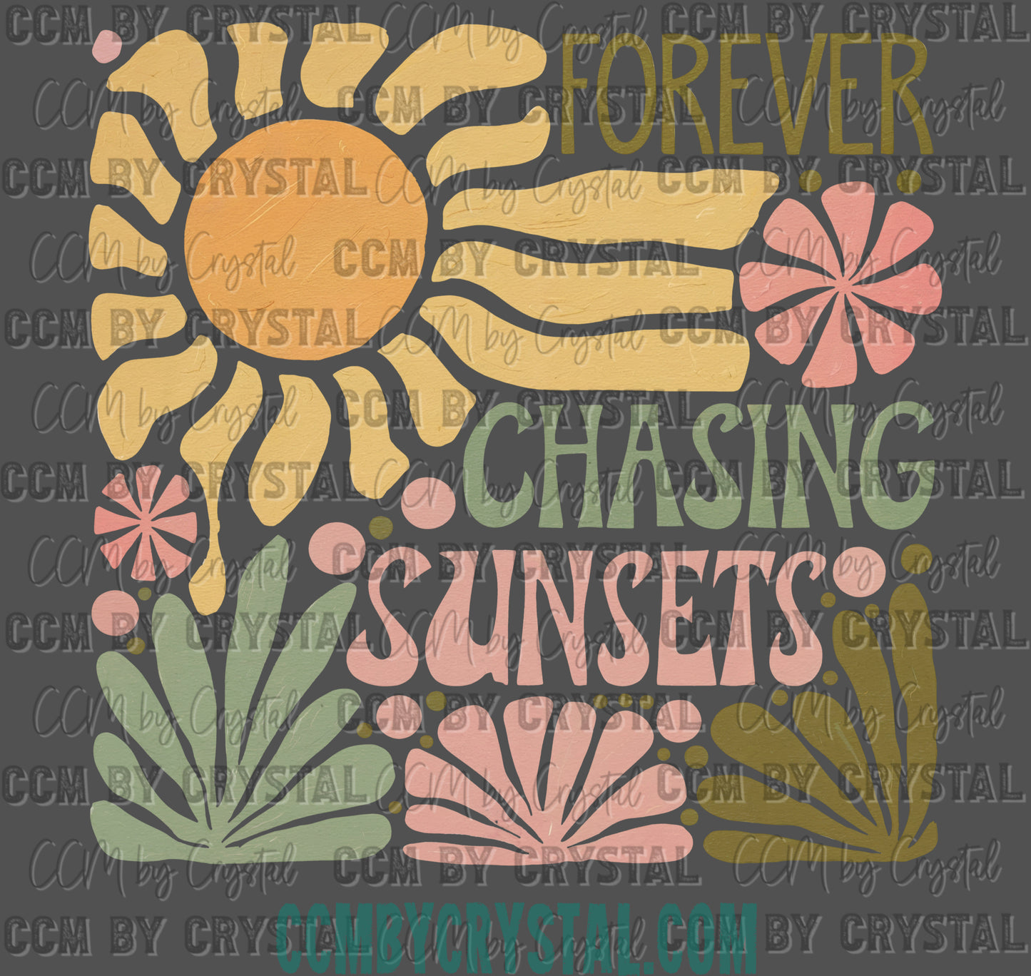 Forever Chasing Sunsets Summertime Ready to Press Transfer DTF Transfer Sublimation Transfer