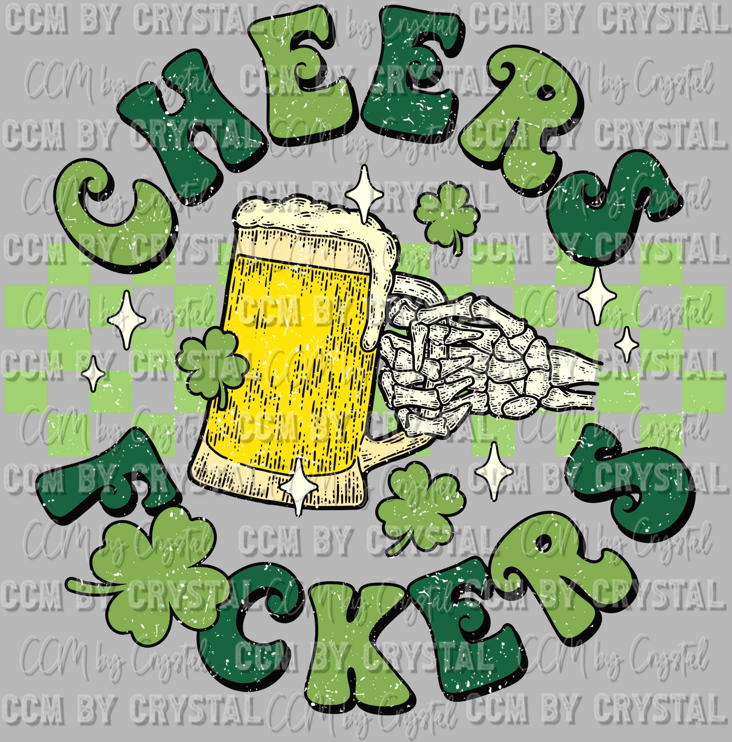 Cheers F*ckers St Patrick's Day Ready to Press Transfer DTF Transfer Sublimation Transfer
