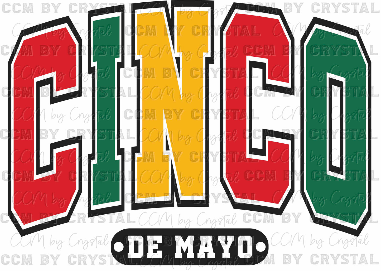 Cinco De Mayo Ready to Press Transfer