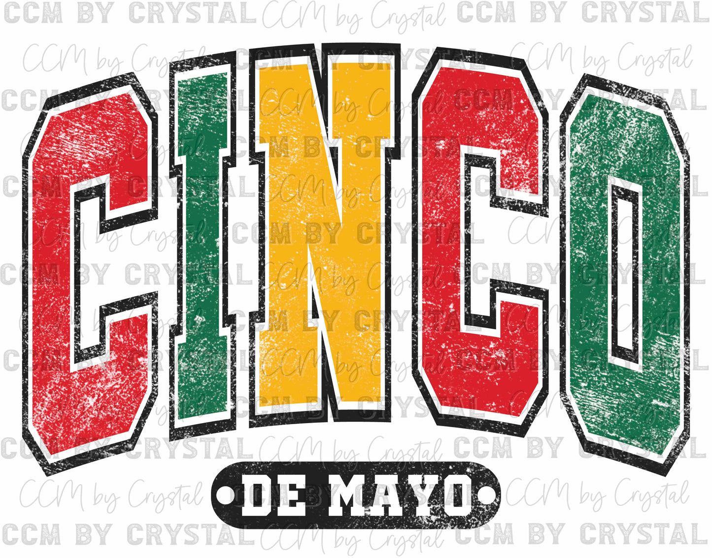 Cinco De Mayo Distressed Ready to Press Transfer
