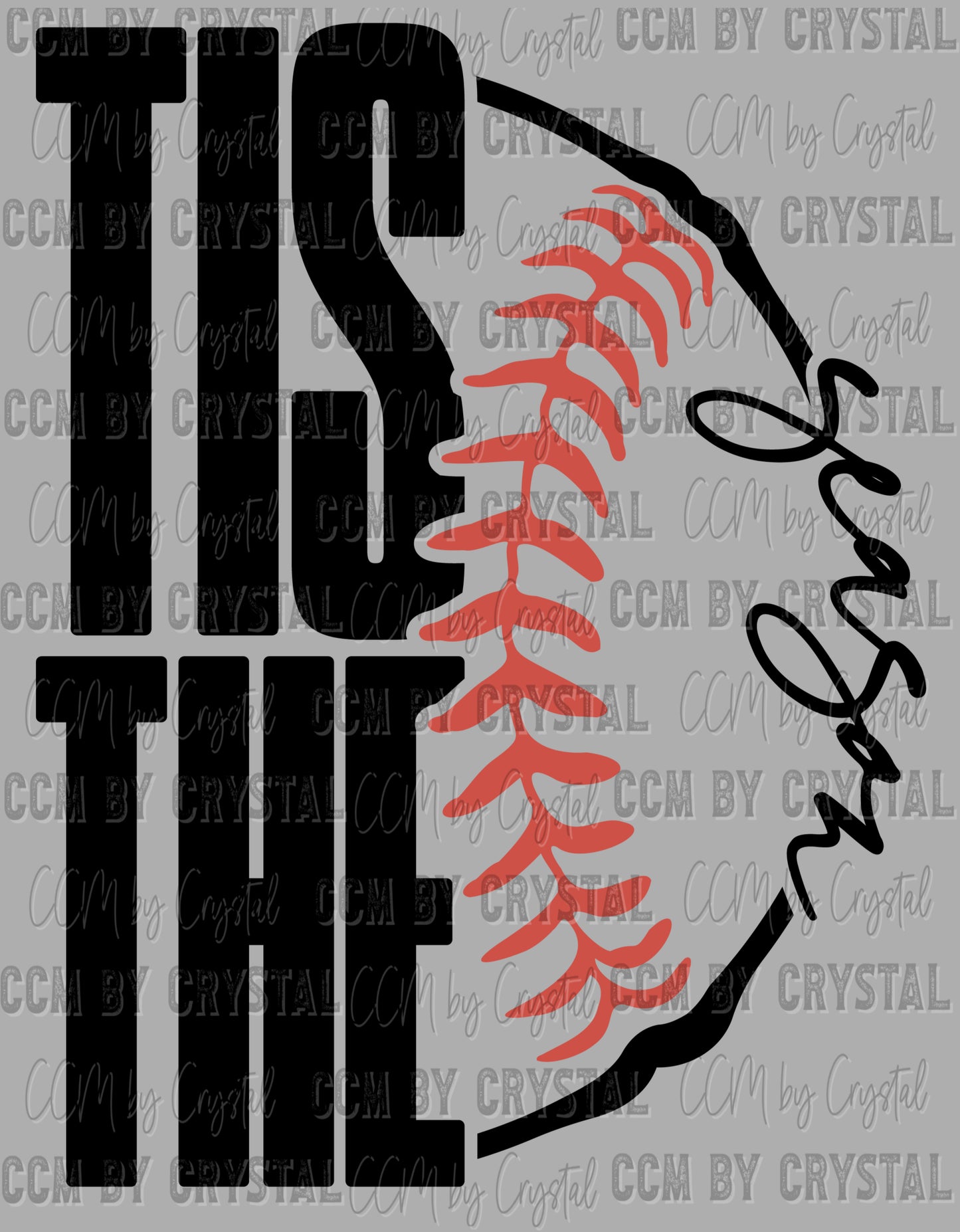 Clean Tis The Season Baseball Ready to Press Transfer DTF Transfer Sublimation Transfer